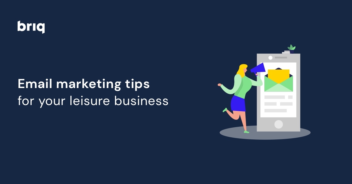 Leisure email marketing tips